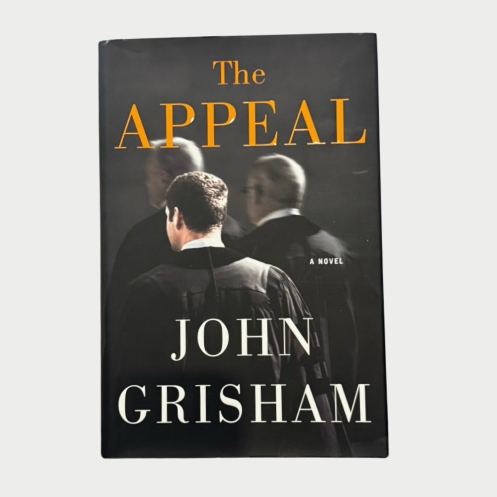 3/$15 The Appeal John Grisham Hard Cover Novel